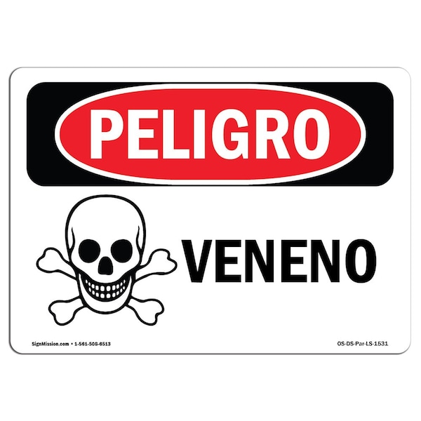 OSHA Danger Sign, Poison Spanish, 18in X 12in Aluminum, 18" W, 12" H, Poison Spanish